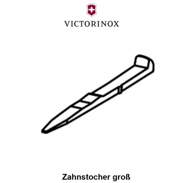 Victorinox Ersatzteile Taschenmesser - Zahnstocher groß